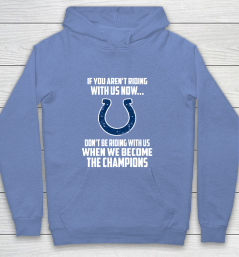 NFL Indianapolis Colts Football We Become The Champions Youth Hoodie 8