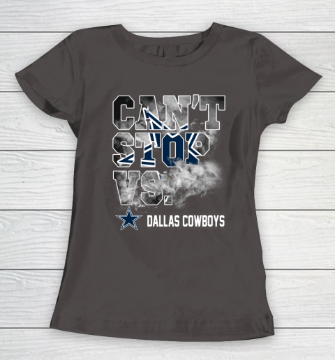 NFL Dallas Cowboys Can't Stop Vs Women's T-Shirt 7