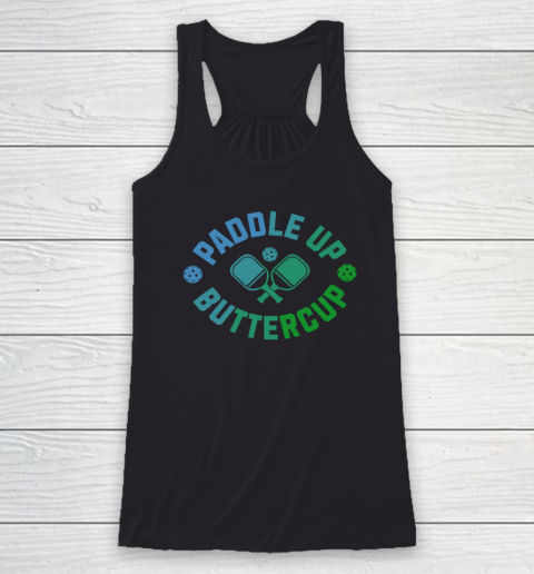 Paddle Up Buttercup Racerback Tank