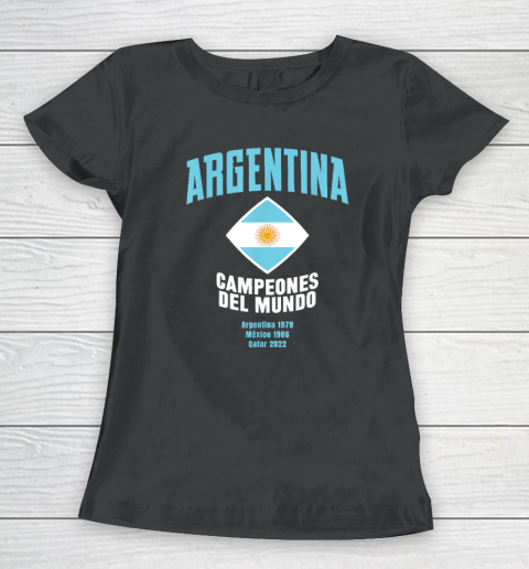 Argentina World Cup Champions 2022  Campeones Del Mundo Women's T-Shirt