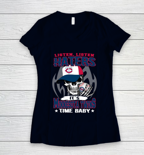 Listen Haters It is TWINS Time Baby MLB Women's V-Neck T-Shirt 2