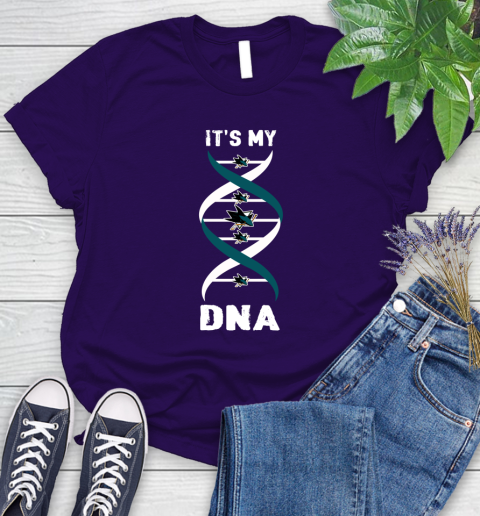 San Jose Sharks NHL Hockey It's My DNA Sports Women's T-Shirt 4