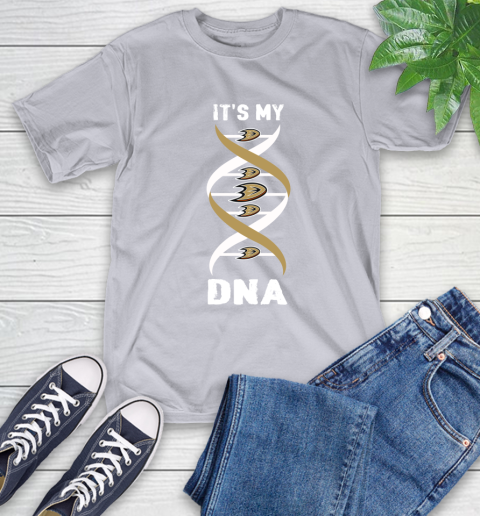 Anaheim Ducks NHL Hockey It's My DNA Sports T-Shirt 6