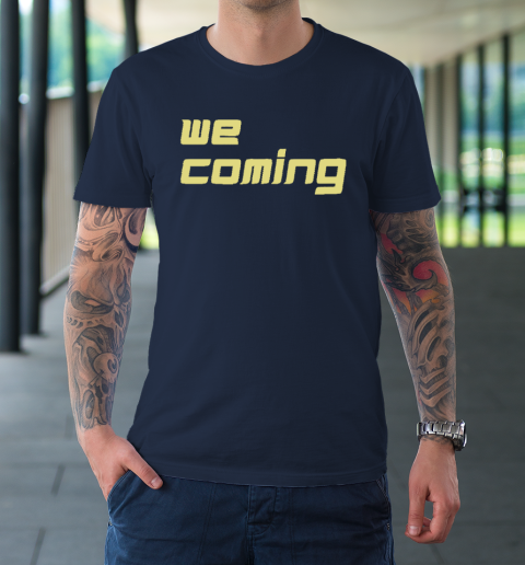 Coach Prime Shirt We Coming T-Shirt 10