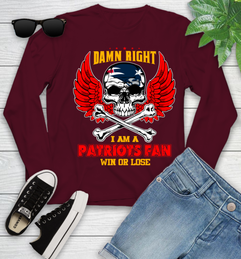 NFL Damn Right I Am A New England Patriots Win Or Lose Skull Football Sports Youth Long Sleeve 6