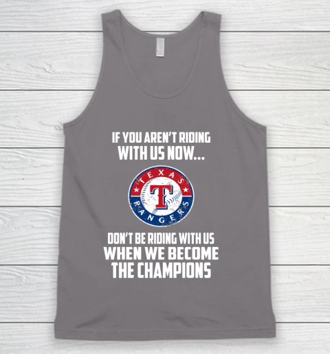 MLB Texas Rangers Baseball We Become The Champions Tank Top 6