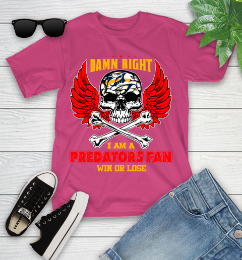 NHL Damn Right I Am A Nashville Predators Win Or Lose Skull Hockey Sports Youth T-Shirt 11