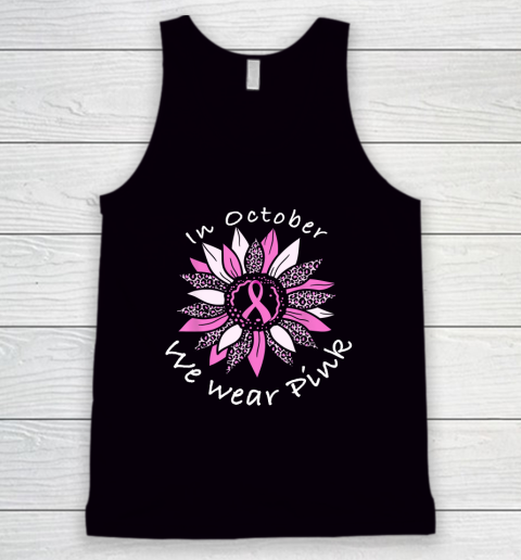 In October We Wear Pink Breast Cancer Costume Sunflower Teen Tank Top