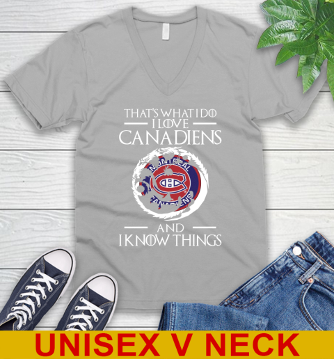 Montreal Canadiens NHL Hockey That's What I Do I Love My Team And I Know Things Game Of Thrones 49