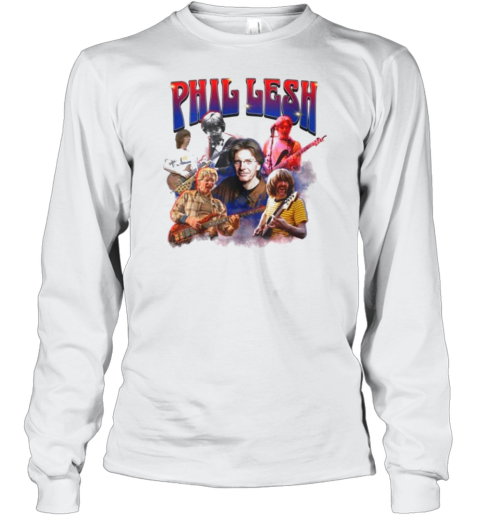 Phil Lesh Grateful Dead Rip 1094 2024 Memories Long Sleeve T-Shirt