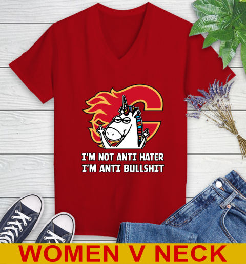 Calgary Flames NHL Hockey Unicorn I'm Not Anti Hater I'm Anti Bullshit Women's V-Neck T-Shirt 12