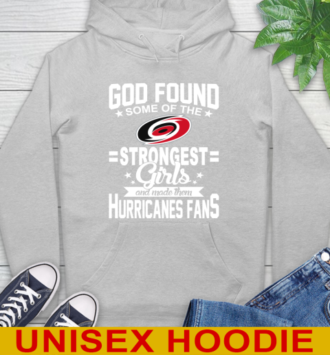 Carolina Hurricanes NHL Football God Found Some Of The Strongest Girls Adoring Fans Hoodie 6