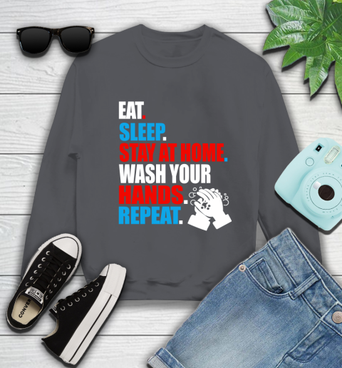 Coronavirus Shirt  Eat Sleep Stay At Home Wash Your Hands Repeat Shirt 30