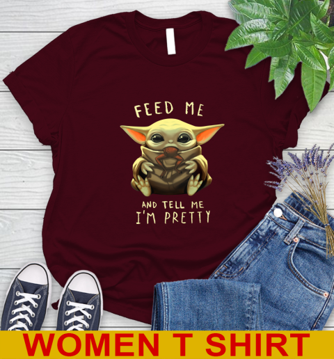 Feed Me And Tell Me I m Pretty Baby Yoda Star Wars Shirts Women s T Shirt Tee For Sports