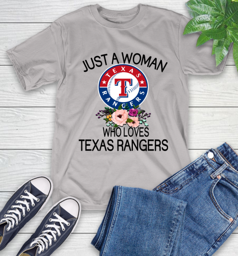 MLB Just A Woman Who Loves Texas Rangers Baseball Sports T-Shirt 12
