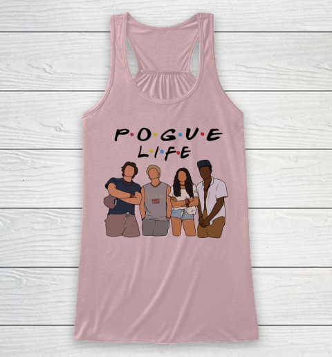 Pogue Life Shirt Outer Banks Friends Funny Racerback Tank 5