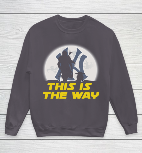 New York Yankees MLB Baseball Star Wars Yoda And Mandalorian This Is The Way Youth Sweatshirt 5