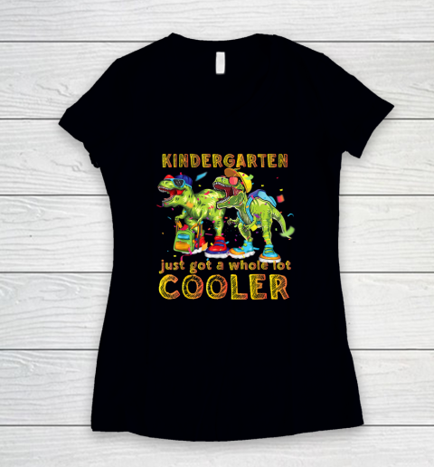 Kindergarten Just Got Cooler Back To School Women's V-Neck T-Shirt