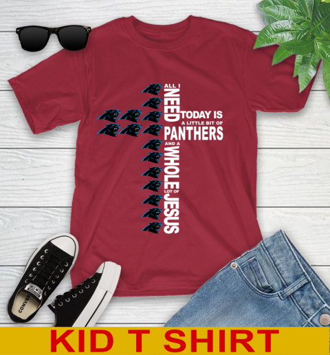 NFL All I Need Today Is A Little Bit Of Carolina Panthers Shirt Youth T-Shirt 12