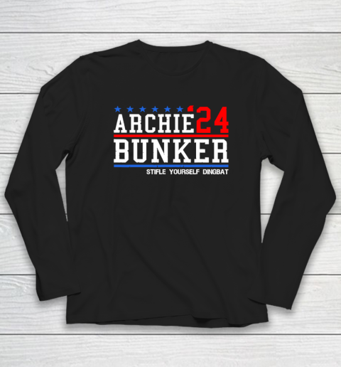 Archie Bunker 24 For President 2024 Long Sleeve T-Shirt