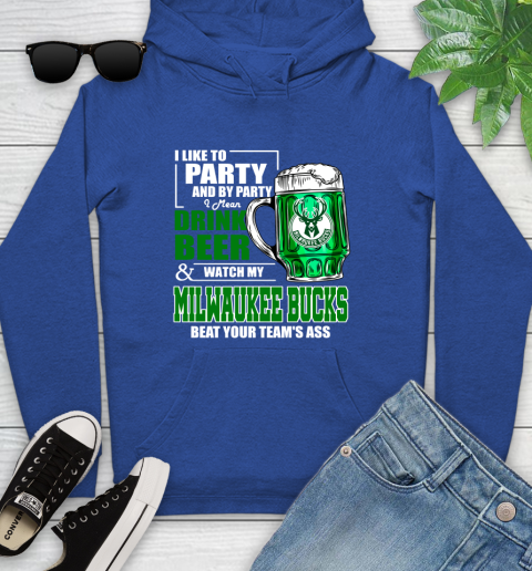 NBA Drink Beer and Watch My Milwaukee Bucks Beat Your Team's Ass Basketball Youth Hoodie 11