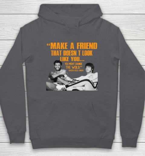 Kareem Abdul Jabbar Shirt Make A Friend That Doesn't Look Like You Hoodie 4