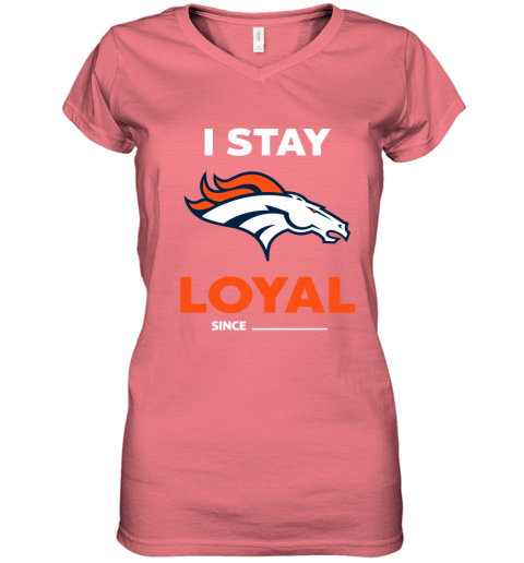 Personalized Denver Broncos I Stay Loyal Since Custom Year Shirt