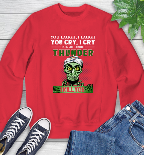 NBA Talk Shit About Oklahoma City Thunder I Kill You Achmed The Dead Terrorist Jeffrey Dunham Basketball Sweatshirt 10