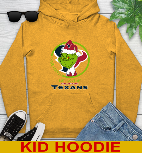 Houston Texans NFL Christmas Grinch I Hate People But I Love My Favorite Football Team Youth Hoodie 3
