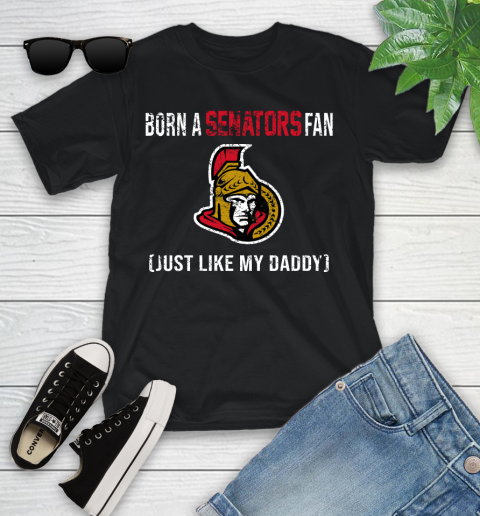 NHL Ottawa Senators Hockey Loyal Fan Just Like My Daddy Shirt Youth T-Shirt