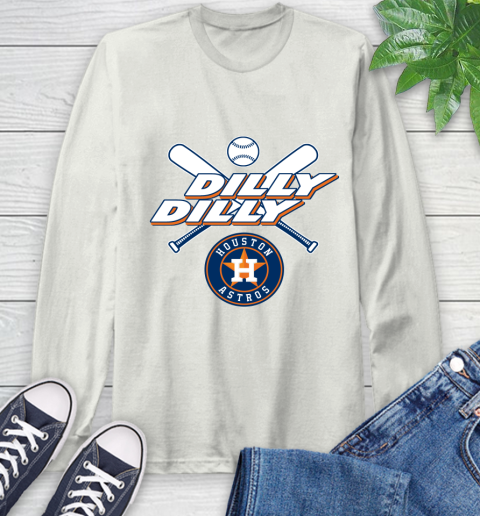 MLB Houston Astros Dilly Dilly Baseball Sports Long Sleeve T-Shirt 12