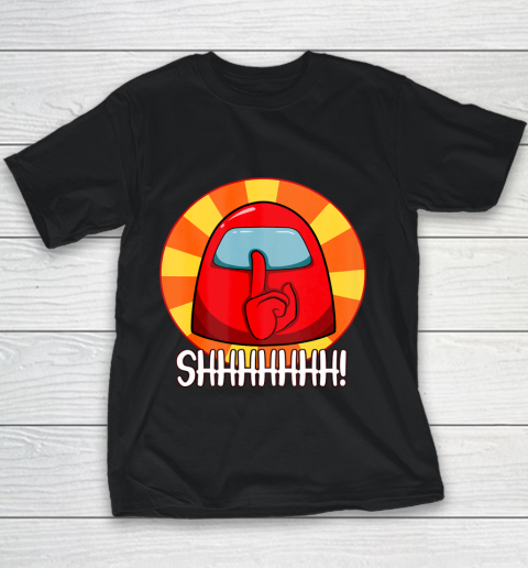 Among Us Game Shirt Cool Among Us shirt Crewmate or Impostor SHHHHHH Youth T-Shirt