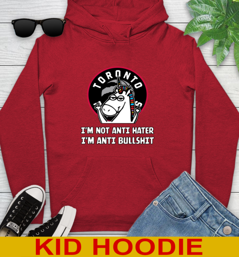 Toronto Raptors NBA Basketball Unicorn I'm Not Anti Hater I'm Anti Bullshit Youth Hoodie 11