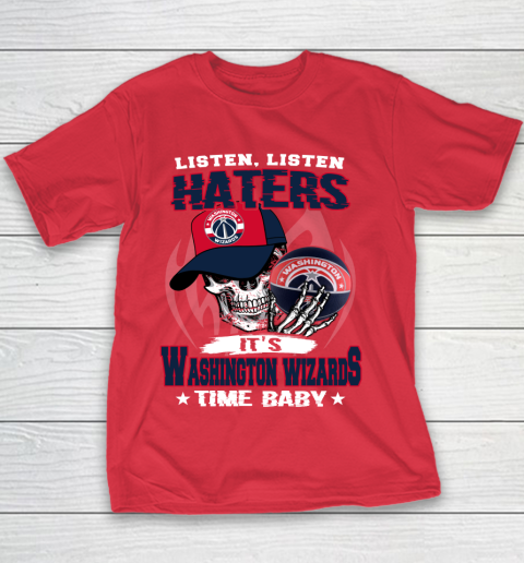 Listen Haters It is WIZARDS Time Baby NBA Youth T-Shirt 7
