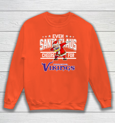 Minnesota Vikings Even Santa Claus Cheers For Christmas NFL Sweatshirt 3