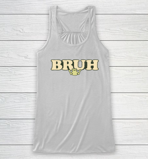 Bruh Racerback Tank