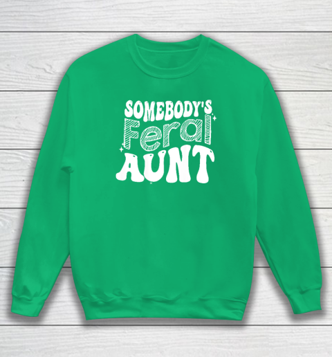 Somebody's Feral Aunt Sweatshirt - Image 5