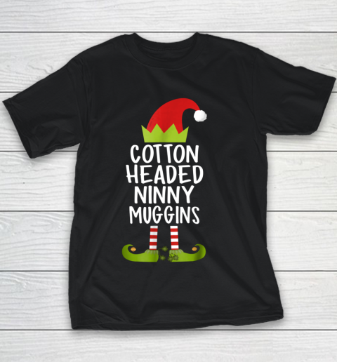 Cottons Headeds Ninnys Muggin Funny Christmas Elf Youth T-Shirt