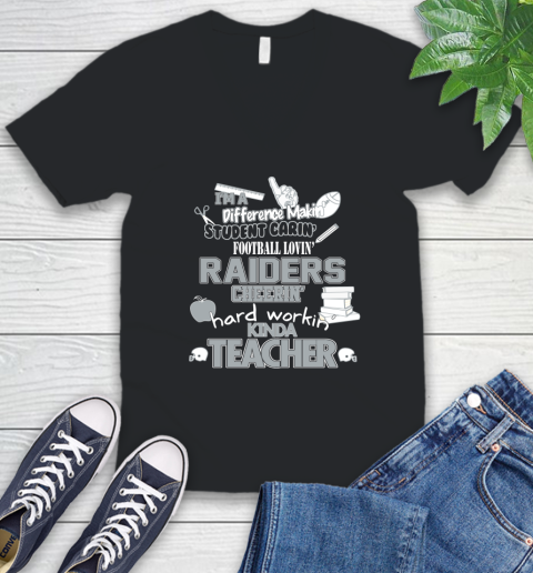 Oakland Raiders NFL I'm A Difference Making Student Caring Football Loving Kinda Teacher V-Neck T-Shirt