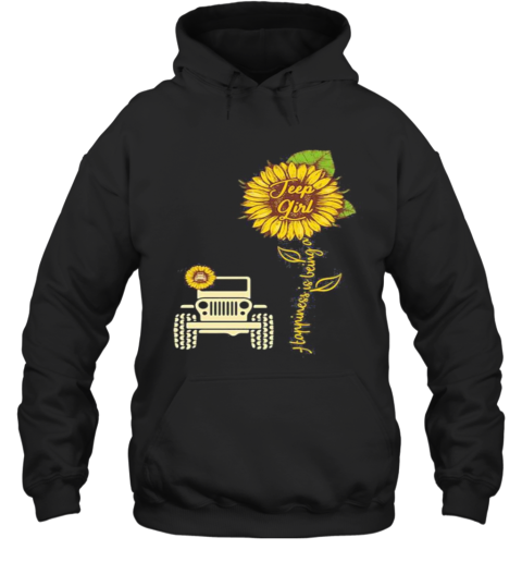 Sunflower Happiness Is Being A Girl Hoodie