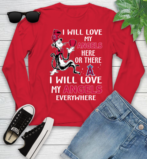 MLB Baseball Los Angeles Angels I Will Love My Angels Everywhere Dr Seuss Shirt Youth Long Sleeve 10