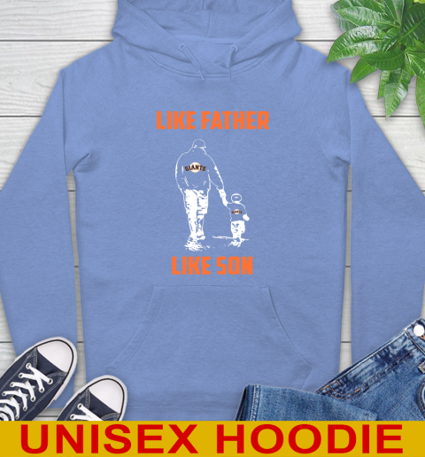 San Francisco Giants MLB Baseball Like Father Like Son Sports Hoodie 11