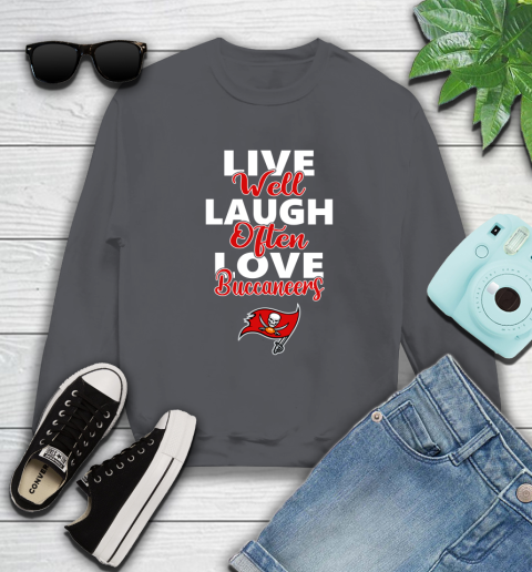 NFL Football Tampa Bay Buccaneers Live Well Laugh Often Love Shirt Sweatshirt 6