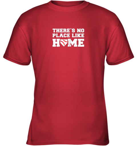 lfbp there39 s no place like home baseball shirt kids baseball tee youth t shirt 26 front red
