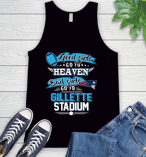 New England Patriots NFL Bad Girls Go To Gillette Stadium Shirt Tank Top