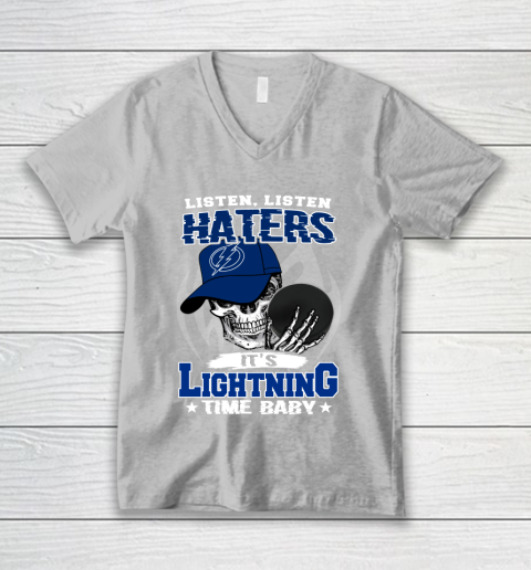 Listen Haters It is LIGHTNING Time Baby NHL V-Neck T-Shirt 3