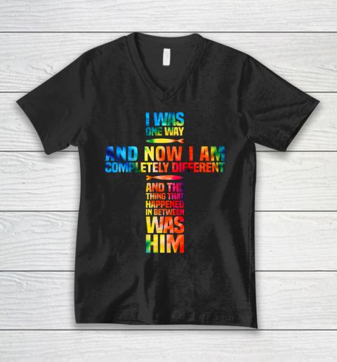 I Was One Way And Now I Am Completely Different V-Neck T-Shirt