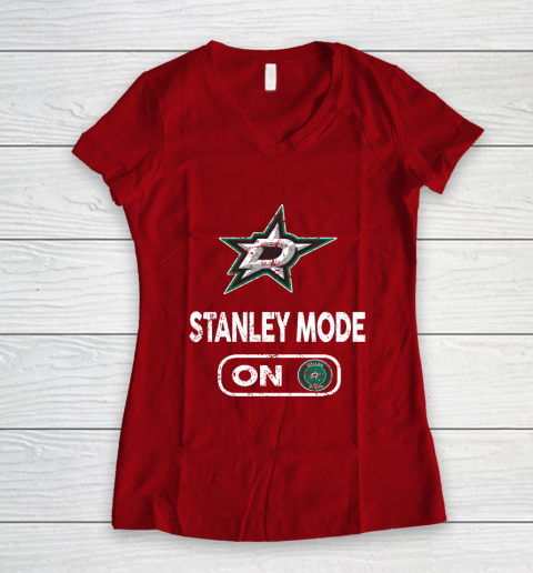 Dallas Stars Stanley Mode On Women's V-Neck T-Shirt 8