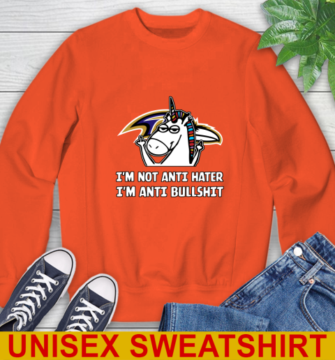 Baltimore Ravens NFL Football Unicorn I'm Not Anti Hater I'm Anti Bullshit Sweatshirt 4