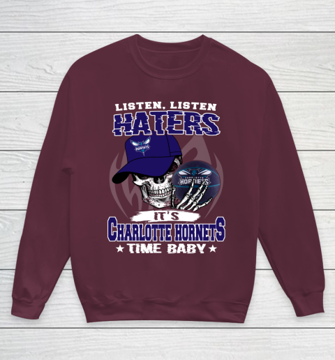 Listen Haters It is HORNETS Time Baby NBA Youth Sweatshirt 4